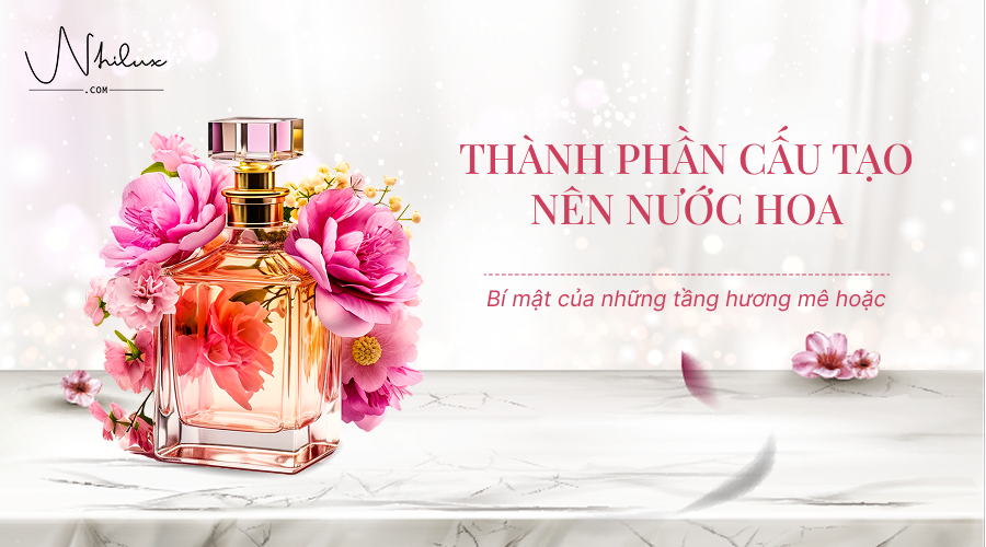 Thành phần cấu tạo nước hoa: Bí mật của tầng hương