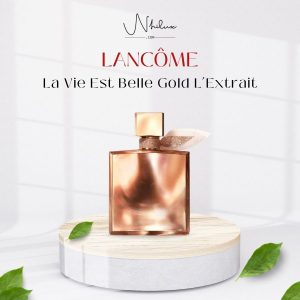 La Vie Est Belle Gold L’Extrait