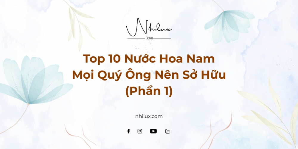 top-10-nuoc-hoa-nam-moi-quy-ong-nen-so-huu-phan-1